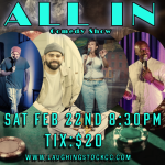 2Caines Productions Presents: ALL IN Comedy Show